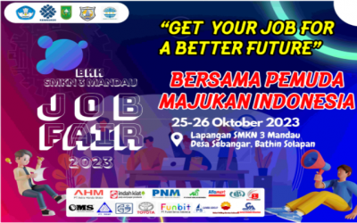 JOB FAIR 2023 | BURSA KERJA KHUSUS SMKN 3 MANDAU SMK PUSAT KEUNGGULAN